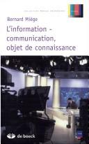 Cover of: L' information-communication, objet de connaissance