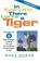 Cover of: IN EVERY KID THERE LURKS A TIGER