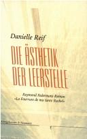 Cover of:  Asthetik der Leerstelle: Raymond Federmans Roman "La Fourrure de ma tante Rachel" vor dem Hintergrund des Gesamtwerks