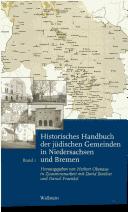Cover of: Historisches Handbuch der j udischen Gemeinden in Niedersachsen und Bremen, 2 Bde.
