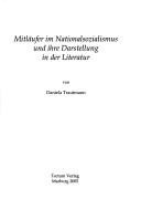 Cover of Mitläufer im Nationalsozialismus und ihre Darstellung in der Literatur by daniela trautmann