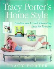 Cover of: Tracy Porter's Home Style by Tracy Porter