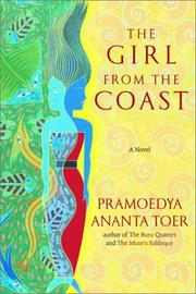 Cover of: The Girl From the Coast by Pramoedya Ananta Toer, William Samuels