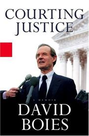 Cover of: Courting Justice by David Boies