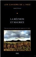 La Réunion et Maurice by Isabelle Widmer