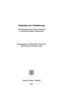 Cover of: Ethnizität in der Globalisierung: zum Bedeutungswandel ethnischer Kategorien in Transformationsländern Südosteuropas