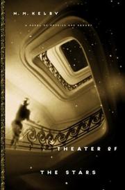 Cover of: Theater of the stars | N. M. Kelby