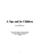 Cover of: A Spa and its children | Frances O