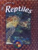 Cover of: The science of reptiles
