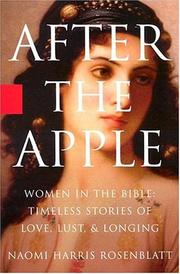 Cover of: After the Apple: Women in the Bible: WOMEN IN THE BIBLE - TIMELESS STORIES OF LOVE, LUST, AND LONGING