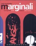 Cover of: Marginali: iconografie delle culture alternative