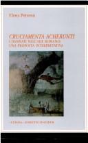 Cover of: Cruciamenta Acherunti: i dannati nell'Ade romano : una proposta interpretativa