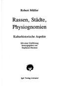 Cover of: Rassen, Städte, Physiognomien: Kulturhistorische Aspekte