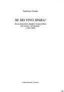 Cover of: Se sei vivo spara!: storie di pistoleri, banditi e bounty killers nel western all'italiana, 1942-1998