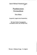 Cover of: Pandämonium Germanikum: eine Skizze : synoptische Ausgabe beider Handschriften