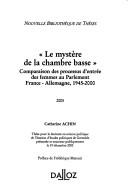 Cover of: Le mystère de la chambre basse: comparaison des processus d'entrée des femmes au Parlement, France-Allemagne 1945-2000