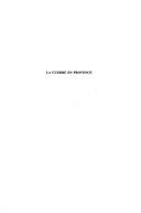 Cover of: La guerre en Provence, 1944-1945: une bataille méconnue