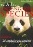 Cover of: The atlas of endangered species
