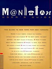 Cover of: Manhattan user's guide: the guide to New York for New Yorkers