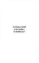 La France, Israël et les Arabes by Freddy Eytan