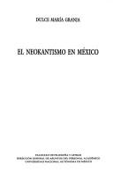 Cover of: El neokantismo en México
