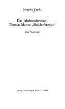 Cover of: Das Jahrhundertbuch - Thomas Manns Buddenbrooks: vier Vortr age by Bernd M. Kraske