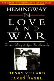 Cover of: Hemingway in love and war: the lost diary of Agnes von Kurowsky