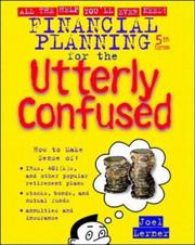 Cover of: Financial planning for the utterly confused