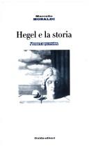 Cover of: Hegel e la storia by Marcello Monaldi