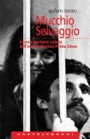 Cover of: Mucchio selvaggio by Giuliano Boraso