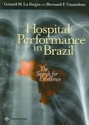 Cover of: Hospital performance in Brazil: the search for excellence