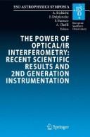 Cover of: The power of optical/IR interferometry by ESO Workshop (2005 Garching, Germany)