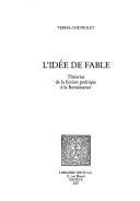 L' idée de fable by Teresa Chevrolet