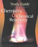 Cover of: Study Guide to Accompany Chemistry & Chemical Reactivity