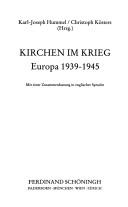 Cover of: Kirchen im Krieg: Europa 1939-1945 : mit einer Zusammenfassung in englischer Sprache