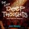 Cover of: The lost deep thoughts
