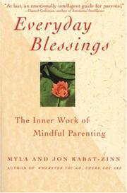 Cover of: Everyday Blessings: The Inner Work of Mindful Parenting