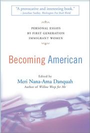 Cover of: Becoming American: Personal Essays By First Generation Immigrant Women