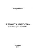 Rewolta marcowa by Jerzy Brochocki