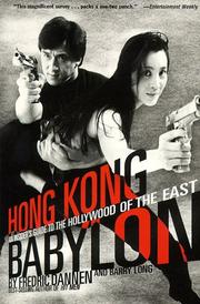 Cover of: Hong Kong Babylon by Fredric Dannen, Barry Long, Fredric Dannen, Barry Long