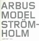 Cover of: Arbus, Model, Strömholm