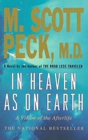 Cover of: In Heaven As on Earth by M. Scott Peck