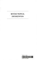 Cover of: Beyond tropical deforestation by edited by Didier Babin.