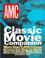 Cover of: Classic movie companion