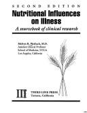 Cover of: Nutritional influences on illness by Melvyn R. Werbach, Melvyn R. Werbach