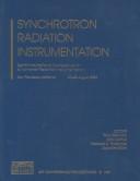 Cover of: Synchrotron radiation instrumentation | International Conference on Synchrotron Radiation Instrumentation (8th 2003 San Francisco, Calif.)