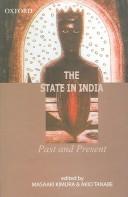 Cover of: The state in India by Masaaki Kimura