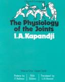 Cover of: Physiology of the Joints (Upper Extremities)