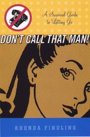 Cover of: DON'T CALL THAT MAN! by Rhonda Findling