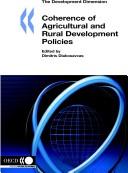 Cover of: Coherence of Agricultural And Rural Development Policies | 